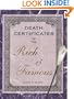 Death Certificates of the Rich and Famous