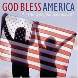 God Bless America: Star Spangled Spectacular