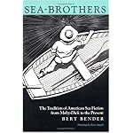 Sea-Brothers: The Tradition of American Sea Fiction from Moby-Dick to the Present book cover
