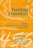 Teaching Economics: More Alternatives to Chalk And Talk