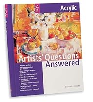 Acrylic (Artists' Questions Answered) Acrylic (Artists' Questions Answered)