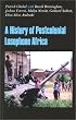 A History of Postcolonial Lusophone Africa