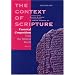 The Context of Scripture: Canonical Compositions, Monumental Inscriptions and Archival Documents from the Biblical World, Vol. 3