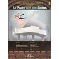 Le Piano fait son cin�ma volume 1