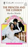 The Princess and the Cowboy (Silhouette Romance, No. 1403)