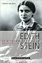 Le Discernement selon d'Edith Stein : Que faire de sa vie ?
