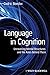 Language in Cognition: Uncovering Mental Structures and the Rules Behind Them