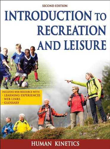 By Human Kinetics Introduction to Recreation and Leisure With Web Resource-(2nd Edition)