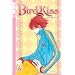 Bird Kiss: Volume 4 (Bird Kiss)
