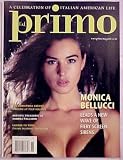Primo Magazine Volume 4 Issue 2 2003 (Monica Bellucci, Christmas, Andrea Palladio, Italian Tailoring)