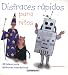 Disfraces rapidos para ninos/ Quick Costumes for Kids: 30 Ideas Para Disfrases Fantasticos/ 30 Fantastic Costume Ideas (Interes General)
