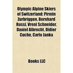 Olympic Alpine Skiers of Switzerland: Pirmin Zurbriggen, Bernhard Russi, Vreni Schneider, Daniel Albrecht, Didier Cuche, Carlo Janka