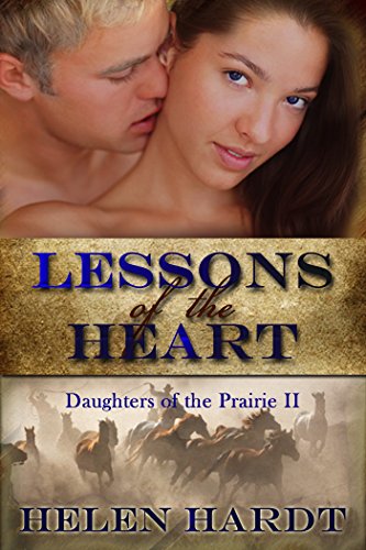Lessons of the Heart (Daughters of the Prairie Book 2)