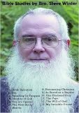 Bible Studies by Bro. Steve Winter