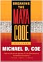 Breaking the Maya Code