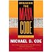 Breaking the Maya Code
