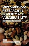 Mixed methods research in poverty and vulnerability : sharing ideas and learning lessons