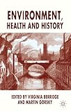 Environment, health and history