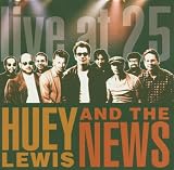 Live at 25