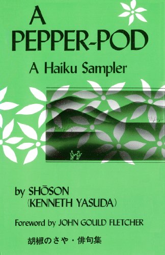 A Pepper-Pod: A Haiku Sampler