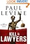Kill All the Lawyers (A Solomon vs. Lord Novel)(Library Edition) (Solomon vs. Lord Novels)