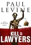 Kill All the Lawyers (A Solomon vs. Lord Novel)(Library Edition) (Solomon vs. Lord Novels)
