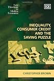 Inequality, consumer credit and the saving puzzle