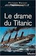 Le Drame du Titanic