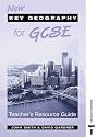 New Key Geography for GCSE - Teachers Resource Guide and CD-ROM: Teacher Resource Guide