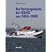 Die Rettungsboote der DGzRS von 1865-2009