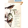 How the Earthquake Bird Got Its Name and Other Tales of an Unbalanced Nature by H. H. Shugart
