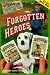 Search : Forgotten Heroes (Wishbone Mysteries)