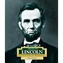 Abraham Lincoln: America's 16th President (Encyclopedia of Presidents. Second Series)