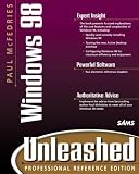 Paul McFedries Windows 98 Unleashed, Professional Reference Edition (Unleashed)