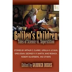 Galileo's Children: Tales of Science Vs. Superstition