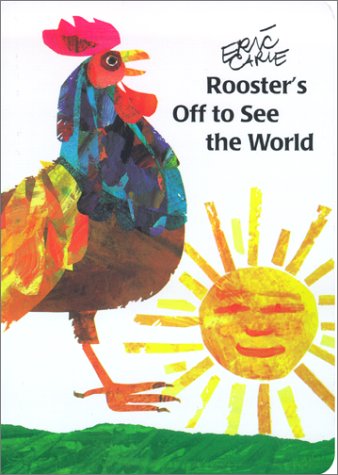 Cover image : Rooster's Off to See the World (Classic Board Book)