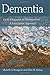 Dementia: From Diagnosis to Management - A Functional Approach