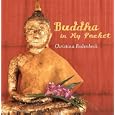 Buddha In My Pocket by Christina Rodenbeck
