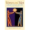 Women and Men: Cultural Constructs of Gender (4th Edition)