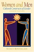Women and Men: Cultural Constructs of Gender (4th Edition) (MySearchLab Series 15% off)