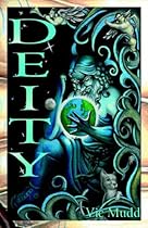 Deity the Almighty's Adventures on Earth And Beyond Deity the Almighty's Adventures on Earth And Beyond