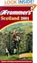 Frommer's Scotland 2001 (Frommer's Complete Guides)