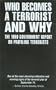 Who Becomes a Terrorist and Why: The 1999 Government Report on Profiling Terrorists