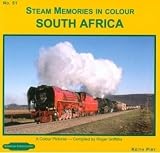 Steam motive power centres. No. 51, South Africa : a colour pictorial