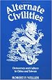 Alternate Civilities: Democracy And Culture In China And Taiwan