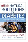Natural solutions for diabetes : lose weight & control your condition one step at a time /