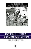 Intercultural Communication: A Discourse Approach (Language in Society)