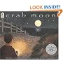 Crab Moon (Read and Wonder)