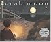 Crab Moon (Read and Wonder)