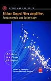 Erbium Fiber Amplifiers [With Disk]